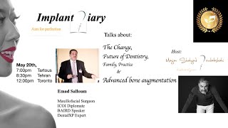 Implant Diary talk with Dr Emad Salloum [upl. by Accissej]