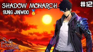 BECOMING SHADOW MONARCH IN SOLO LEVELING ARISE PART 12 [upl. by Chemosh457]