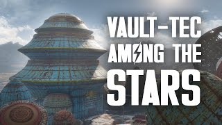 The Full Story of VaultTec Among the Stars  Fallout 4 Nuka World Lore [upl. by Silverman]