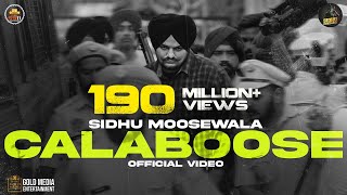 Calaboose Official Video Sidhu Moose Wala  Snappy  Moosetape [upl. by Rowell]