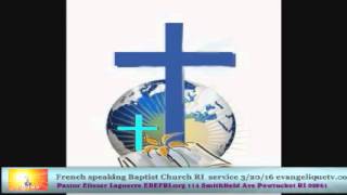 French speaking Baptist Church service 32016 [upl. by Jorgensen]