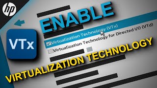 How to Enable Virtualization Technology VTx in HP BIOS [upl. by Elberfeld]