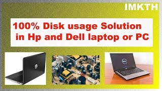 100 Percent Disk usage Solution in Hp and Dell laptop or PC [upl. by Genovera]