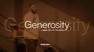 Dr Tim Rivers  Generosity  Week 2 [upl. by Ahslek]