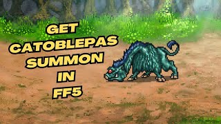 Acquire the Catoblepas summon in Final Fantasy V [upl. by Ydnys]