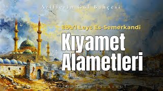 Kıyamet Alametleri  Ebu Leys Semerkandi Hz  Sesli Kitap [upl. by Tonl]