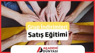 3  Akademi Dünyası Satış Eğitimi│Grup İndirimleri│Modül 3 [upl. by Tate475]