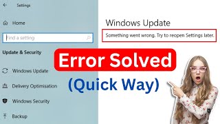 Something Went Wrong Try To Reopen Settings Later Error Windows Update Fix Easiest Way [upl. by Trefler959]