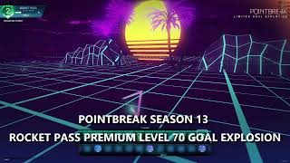 Point Break Rocket League Season 13 Rocket Pass Premium Goal Explosion [upl. by Lyudmila689]