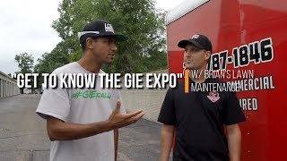 Get to Know the GIE Expo Special Guest Brians Lawn Maintenance [upl. by Mairhpe]