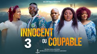 INNOCENT OU COUPABLE EPISODE 3 Nouveau Film congolais BelArt Prod novembre 2024 [upl. by Nahta159]