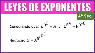 LEYES DE EXPONENTES  EJERCICIO RESUELTO algebra Conociendo que CDE A CBA EDE [upl. by Isador754]