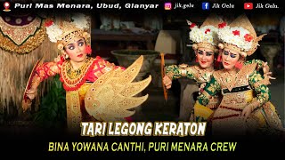 Tari Legong Keraton  Bina Yowana Canthi Puri Menara Crew [upl. by Mecke322]