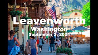 Labor Day at Leavenworth Washington a charming Bavarian themed village nested in the Cascade Mt [upl. by Aniarrol]