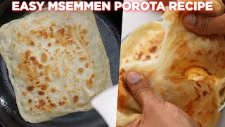 Easy Msemmen Porota Recipe Anyone Can Make [upl. by Otreblide]