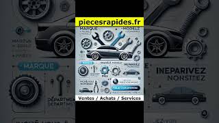 Vendez et trouvez des pièces automobile doccasions proposez vos services sur piecesrapidesfr 🥰 [upl. by Lennod]