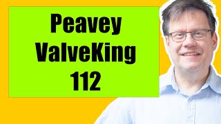 Peavey ValveKing 112 Guitar Amplifier Demo [upl. by Fabrianna]