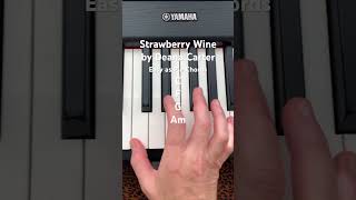 Easy Chords Strawberry Wine by Deana Carter easychords piano chords [upl. by Ydnak447]