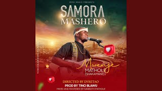 Samora Mashero [upl. by Tireb]