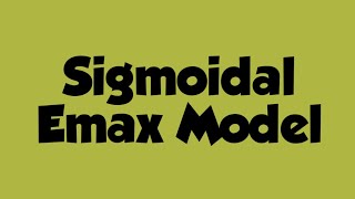 Sigmaidal Emax model or Hills coefficient [upl. by Aldus]