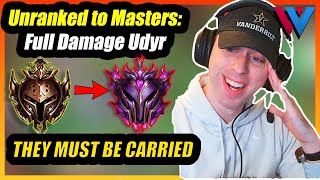 Udyr Nerfed Couldnt Tell LOL  Unranked to Masters  Williefknp [upl. by Eserahs]