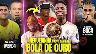 JÁ TA DECIDIDO A Bola de Ouro é do Vini Jr  Cassano PASSA DOS LIMITES com CR7  RodriPESADELO E [upl. by Stephana932]