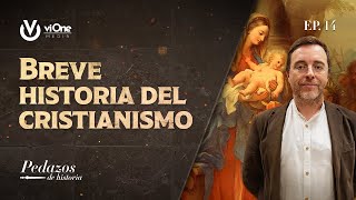 Breve historia del cristianismo [upl. by Salman966]