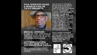 PARLOR TALKS presents Michael Simmons SNCC amp Radical Black Internationalism [upl. by Aysan]