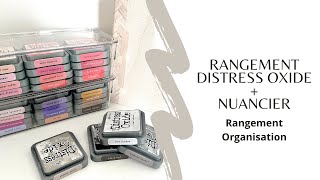 Rangementorganisation Comment je range mes Distress Oxide  Nuancier [upl. by Nevanod118]