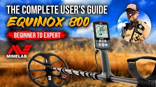 Minelab Equinox 800 Complete Guide and Review [upl. by Neelloc]