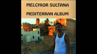 Melchior Sultana  If Only [upl. by Assyli]