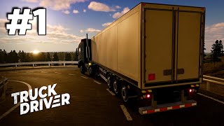 TRUCK DRIVER PS4 LETS GET TRUCKING  EP1 GAMEPLAY  PLAYTHROUGH [upl. by Toile330]