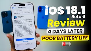 iOS 181 beta 6 Review 4 days later  iOS 181 beta 6 should you update [upl. by Ahsiatal]