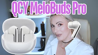 Best Affordable Earbuds of 2024 QCY MeloBuds Pro Review [upl. by Clinton]