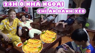 Thử Thách 24H Ở Nhà Bà Ngoại Chỉ Ăn Bánh Xèo  Trang And Vinh TV [upl. by Naor182]