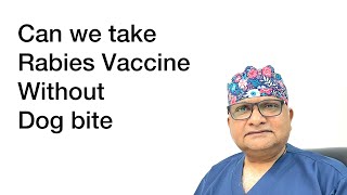 Pre exposure vaccine and prophylaxis with rabies Can we take rabies vaccine without dog bite [upl. by Robbert]