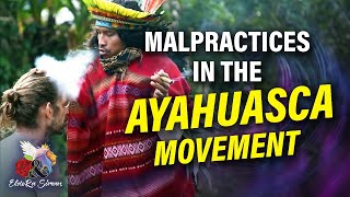 Malpractices in the AYAHUASCA movement and what you need to know 🍄 [upl. by Iny151]