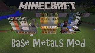 Minecraft Mod Showcase Base Metals Mod [upl. by Bornstein]