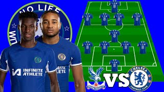 quotGALLAGHER OUTquot NEW 4141 CHELSEA POTENTIAL LINEUP VS CRYSTAL PALACE FEATURING PALMER IN THE EPL [upl. by Dez]