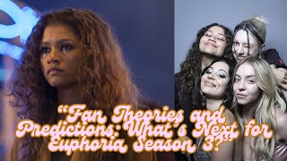 Euphoria Season 3 Fan Theories and Predictions for Rue Nate Maddy amp More [upl. by Navonod975]