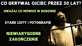 Nigdy nie uwierzysz co ukrywał mój ojciec przez 30 lat To niesamowite co się wydarzyło [upl. by Laden]