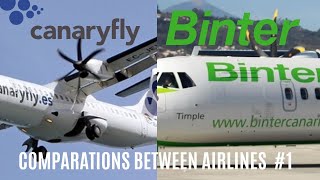 COMPARATIONS BETWEEN AIRLINES  Canaryfly VS Binter Canarias [upl. by Guillema]