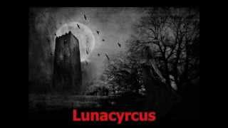 Dark Lunacy  Lunacyrcus Sub Español [upl. by Amelia683]