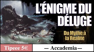 Les Mythes universels épisode 1  Lénigme du déluge [upl. by Arrais]