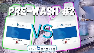 Pre Wash FOAM BATTLE  2ND TEST  Bilt Hamber AutoFoam and TouchLess [upl. by Summers]