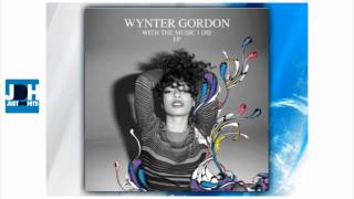 Wynter Gordon  Dont Stop Me [upl. by Zielsdorf848]