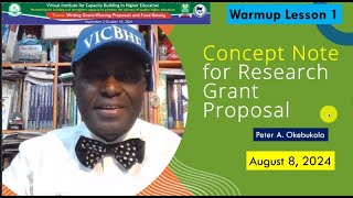 Writing Concept Note for Research Grant Proposal by Peter A Okebukola [upl. by Etnoled]