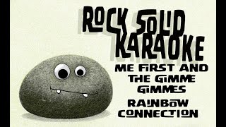 Me First and the Gimme Gimmes  Rainbow Connection karaoke [upl. by Sidran]