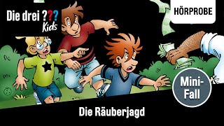 Die drei  Kids  MiniFall Die Räuberjagd  Hörprobe zum Hörspiel [upl. by Bluh]