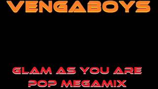 Vengaboys Glam As You Are Pop Megamix [upl. by Suivart]